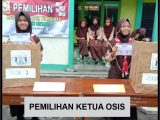 KEGIATAN PEMILIHAN KETUA OSIS